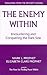 The Enemy Within: Encountering And Conquering The Dark Side