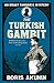 The Turkish Gambit (Erast F...