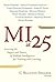 MI at 25: Assessing the Imp...