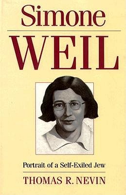 Simone Weil: Portrait of a Self-exiled Jew (Paperback)