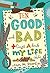 Ten Good and Bad Things Abo...