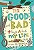 Ten Good and Bad Things About My Life by Ann M. Martin