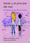 Javier y el príncipe del mar by Sofía Olguín