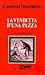 La vendetta d'una pazza: romanzo storico sociale