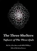 The Three Shelters: Tafseer of the Three Quls