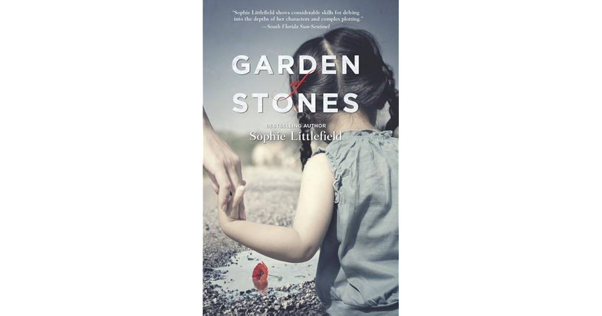 Garden of Stones by Sophie Littlefield