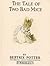 The Tale of Two Bad Mice (Peter Rabbit, #5)
