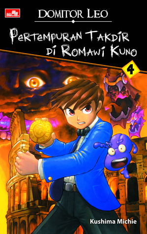 Domitor Leo 4 - Pertempuran Takdir di Romawi Kuno (Domitor Leo, # 4)