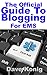 The Official Guide To Blogg...