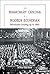 The Missionary Origins of Modern Ecumenism: Milestones Leading Up to 1920
