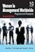 Women in Management Worldwide: Progress and Prospects