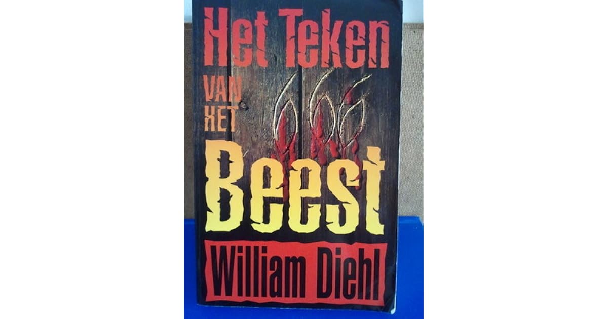 Het teken van het beest by William Diehl