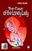 The Case of The Lonely Lady