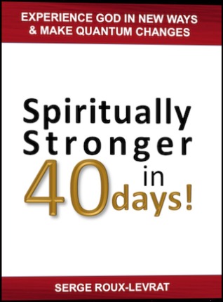 Spiritually Stronger in 40 Days!