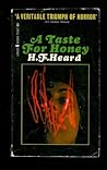 A Taste for Honey by H.F. Heard