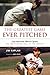 The Greatest Game Ever Pitched: Juan Marichal, Warren Spahn, and the Pitching Duel of the Century