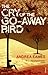 The Cry of the Go-Away Bird
