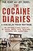 The Cocaine Diaries by Paul Keany