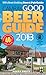 CAMRA's Good Beer Guide 2013 by Roger Protz