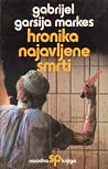 Hronika najavljene smrti by Gabriel García Márquez