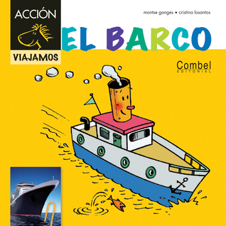 El barco (Caballo alado ACCIÓN) (Spanish Edition)