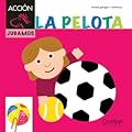 La pelota (Caballo alado ACCIÓN)