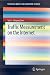 Traffic Measurement on the Internet (SpringerBriefs in Computer Science)