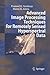 Advanced Image Processing Techniques for Remotely Sensed Hyperspectral Data