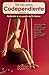 Ya No Seas Codependiente by Melody Beattie