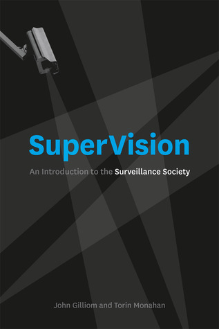 SuperVision: An Introduction to the Surveillance Society (Paperback)