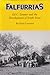 Falfurrias: Ed C. Lasater and the Development of South Texas