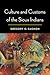 Culture and Customs of the Sioux Indians