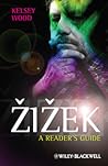 ŽiŽek: A Reader's...