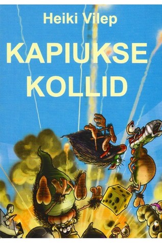 Kapiukse kollid (Hardcover)