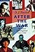 After the War: Novel and English Society Since 1945