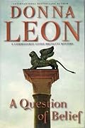 A Question of Belief (Commissario Brunetti, #19)