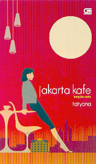 Jakarta Kafe (Paperback)
