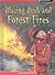 Blazing Bush and Forest Fires (Awesome Forces of Nature)