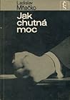 Jak chutná moc