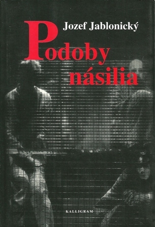Podoby násilia