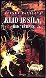 Klid je síla, řek tatínek by Zdenka Fantlova