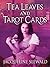 Tea Leaves and Tarot Cards