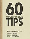 60 Mountain Lion Tips by David  Sparks