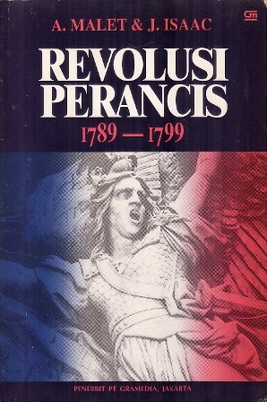 Revolusi Perancis 1789 - 1799 (Paperback)