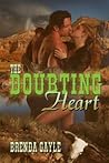 The Doubting Heart by Brenda Gayle