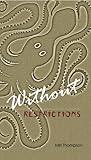Without Restrictions by Miri Thompson