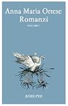 Romanzi. Volume I