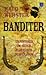 Banditer : en historia om h...