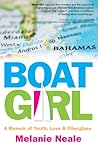 Boat Girl: A Memoir of Youth, Love & Fiberglass
