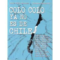 Colo Colo ya no es de Chile